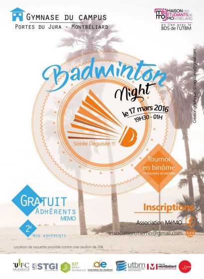 La MéMO, Maison des étudiants de Montbéliard, organise sa nuit du badminton le 17 mars.