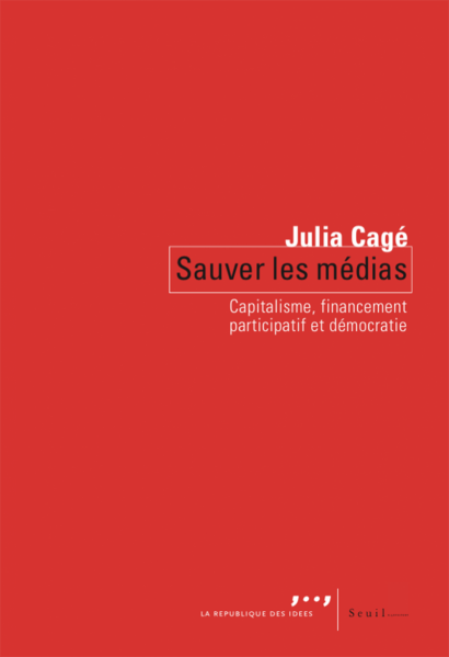Couverture du livre de Julia Cagé