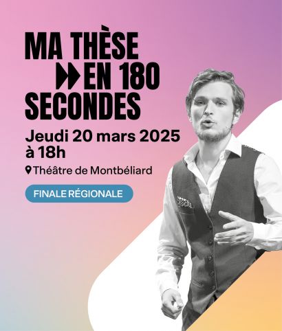 Ma Thèse en 180 secondes 2025 à Montbéliard