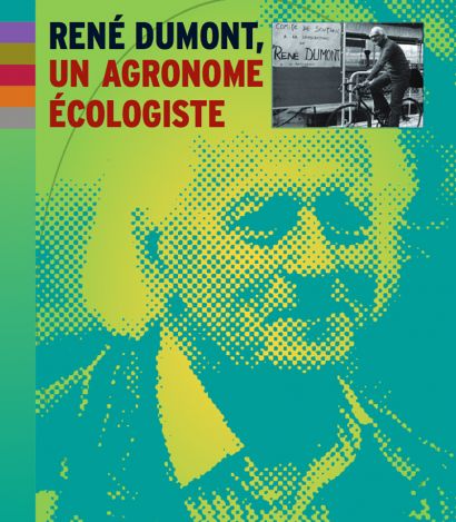 exposition René Dumont - un agronome écologiste