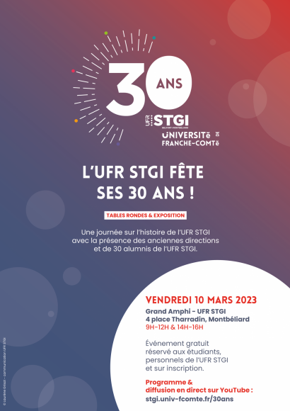 L'UFR STGI fête ses 30 ans ! Vendredi 10 mars 2023