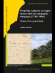 Propriété, cadastre et usages locaux dans les campagnes françaises (1789-1960)