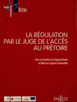 Couverture de l'ouvrage La régulation par le juge de l'accès au prétoire