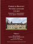 L'abbaye de Bellevaux. Neuvième centenaire (1119-2019)