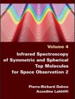 Infrared Spectroscopy of Symmetric and Spherical Top Molecules for Space Observation 2