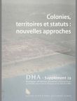 Colonies, territoires et statuts : nouvelles approches