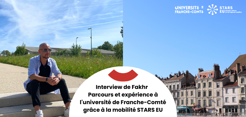 interview_de_fakhr_parcours_et_experience_a_luniversite_de_franche-comte_grace_a_la_mobilite_stars_eu.png