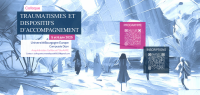 Colloque Traumatismes et Dispositifs d'accompagnement