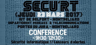 Sécu'RT: une journée d'info sur la sécurité informatique à l'IUT de Belfort-Montbéliard
