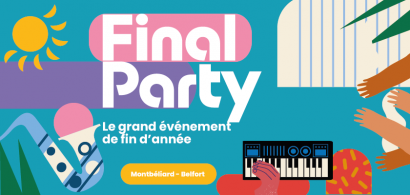Final Party - Belfort - Montbéliard