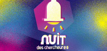 NUIT DES CHERCHEUR·E·S